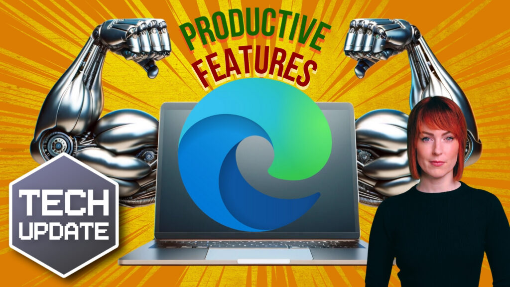 5 Powerful Microsoft Edge Features To Skyrocket Your Productivity Be more productive with these Microsoft Edge features