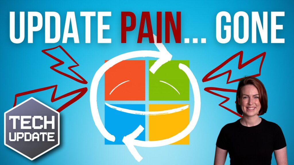 Microsoft Takes The Pain Out Of Updates Microsoft takes the pain out of updates